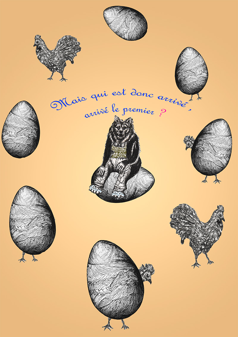 L'oeuf et la poule